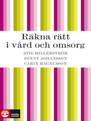 cover image of Räkna rätt i vård och omsorg